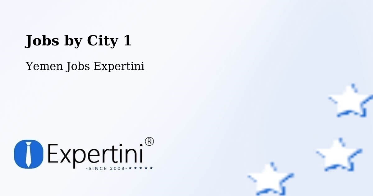 City Jobs in Yemen - Expertini