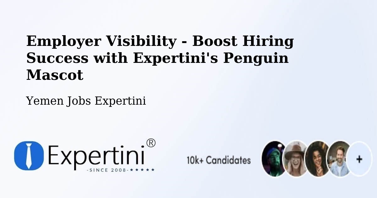 CV and Resume Visibility Optimization – Yemen - Yemen Jobs Expertini